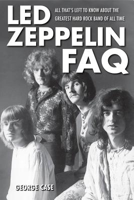 Led Zeppelin FAQ: All That