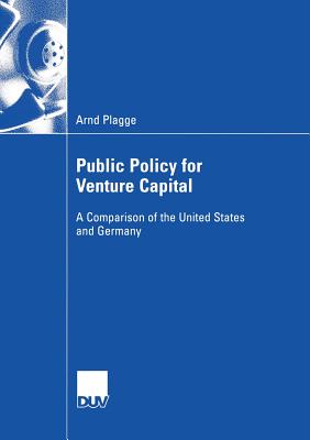 Public Policy for Venture Capital : A Comparison of  the United States and Germany