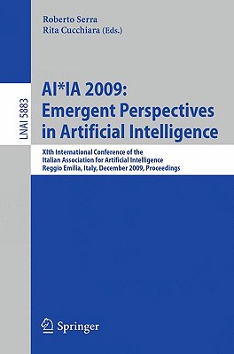 AI*Ia 2009: Emergent Perspectives in Artificial Intelligence