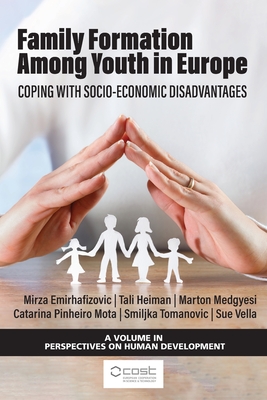 Family Formation Among Youth in Europe: Coping with Socio-Economic Disadvantages
