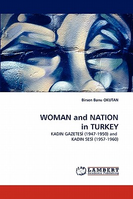 غلاف كتاب Woman and Nation in Turkey