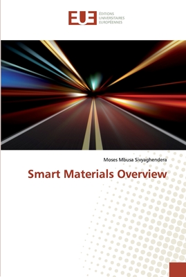 Smart Materials Overview