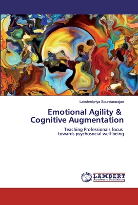 Emotional Agility & Cognitive Augmentation