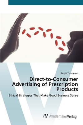غلاف كتاب Direct-to-Consumer Advertising of  Prescription Products