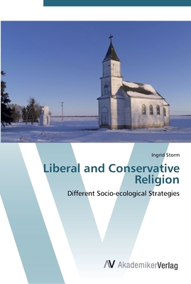 غلاف كتاب Liberal and Conservative Religion
