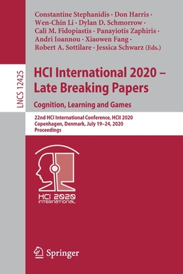 HCI International 2020 - Late Breaking Papers: Cognition, Learning and Games : 22nd HCI International Conference, HCII 2020, Copenhagen, Denmark, July