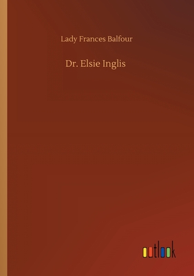 غلاف كتاب Dr. Elsie Inglis