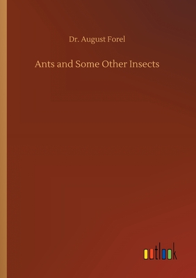 غلاف كتاب Ants and Some Other Insects