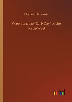غلاف كتاب Wau-Bun, the 