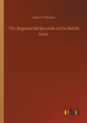 غلاف كتاب The Regimental Records of the Brtish Army