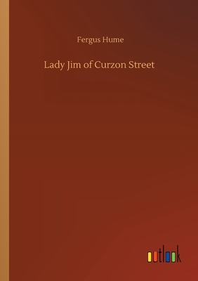 Lady Jim of Curzon Street