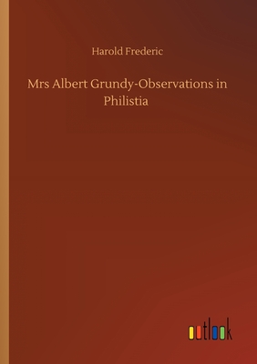 Mrs Albert Grundy-Observations in Philistia