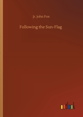 غلاف كتاب Following the Sun-Flag