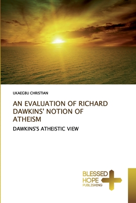 غلاف كتاب AN EVALUATION OF RICHARD DAWKINS' NOTION OF ATHEISM