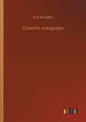 غلاف كتاب Chats On Autographs