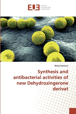 Synthesis and antibacterial activities of new Dehydrozingerone derivat