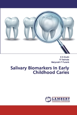 Salivary Biomarkers In Early Childhood Caries