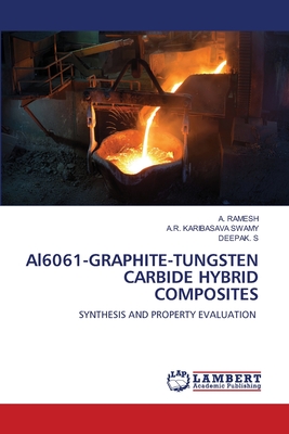 Al6061-GRAPHITE-TUNGSTEN CARBIDE HYBRID COMPOSITES