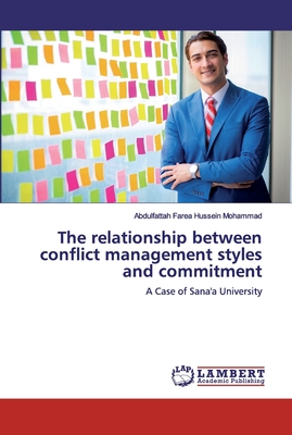 The relationship between conflict management styles and commitment