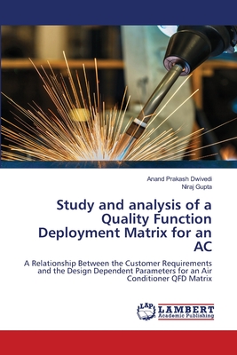 Study and analysis of a Quality Function Deployment Matrix for an AC