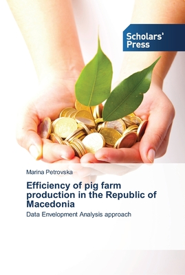 Efficiency of pig farm production in the Republic of Macedonia