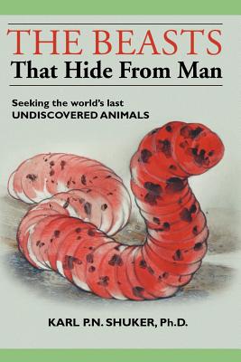 The Beasts That Hide from Man: Seeking the World