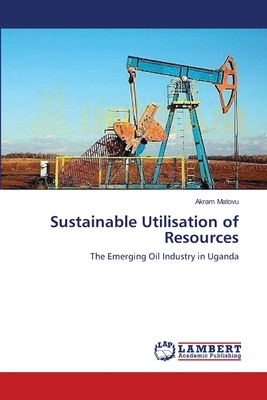 Sustainable Utilisation of Resources