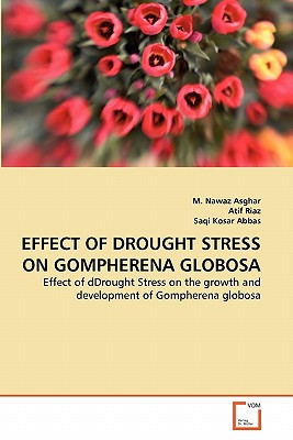 EFFECT OF DROUGHT STRESS ON GOMPHERENA GLOBOSA