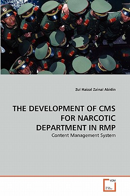 THE DEVELOPMENT OF CMS FOR NARCOTIC DEPARTMENT IN RMP