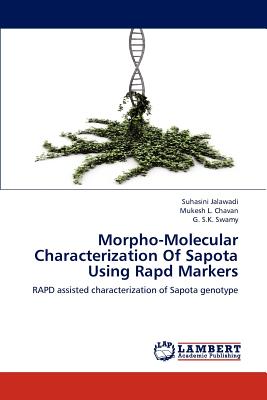 Morpho-Molecular Characterization of Sapota Using Rapd Markers