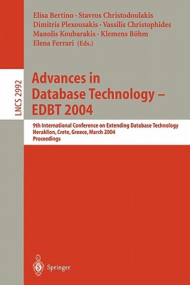 Advances in Database Technology - EDBT 2004 : 9th International Conference on Extending Database Technology, Heraklion, Crete, Greece, March 14-18, 20