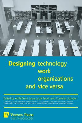 غلاف كتاب Designing Work, Technology, Organizations and Vice Versa