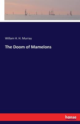 The Doom of Mamelons