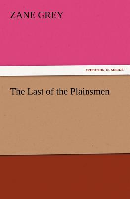 The Last of the Plainsmen