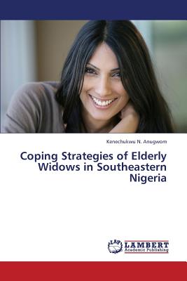 غلاف كتاب Coping Strategies of Elderly Widows in Southeastern Nigeria
