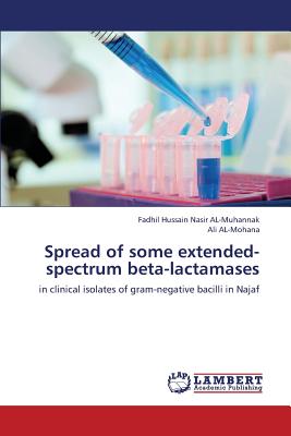 Spread of Some Extended-Spectrum Beta-Lactamases