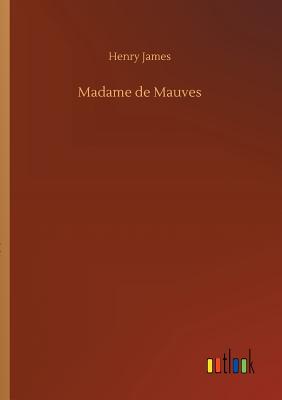 Madame de Mauves