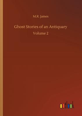 Ghost Stories of an Antiquary