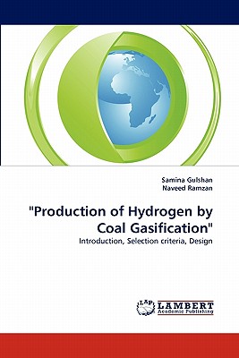 "Production of Hydrogen by Coal Gasification"