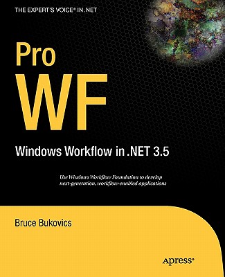 Pro WF: Windows Workflow in .NET 3.5