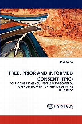 غلاف كتاب Free, Prior and Informed Consent (Fpic)