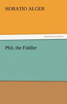 Phil, the Fiddler