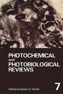 Photochemical and Photobiological Reviews: Volume 7