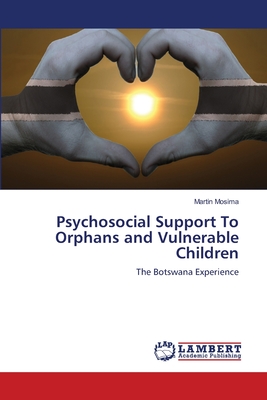 غلاف كتاب Psychosocial Support To Orphans and Vulnerable Children