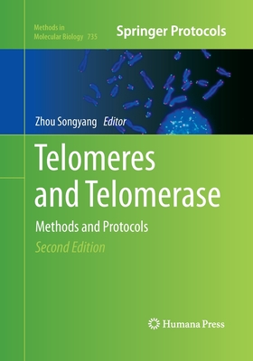 Telomeres and Telomerase : Methods and Protocols