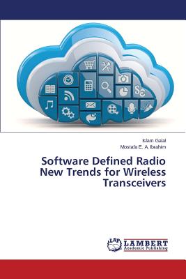 Software Defined Radio New Trends for Wireless Transceivers