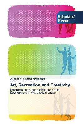 غلاف كتاب Art, Recreation and Creativity