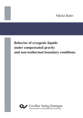 Behavior of cryogenic liquids under compensated gravity and non-isothermal boundary conditions
