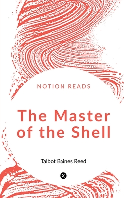 The Master of the Shell