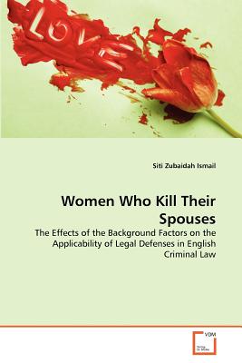 Women Who Kill Their Spouses